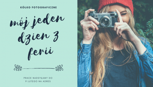 MÓJ JEDEN DZIEŃ Z FERII